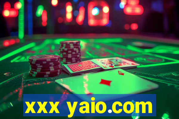 xxx yaio.com